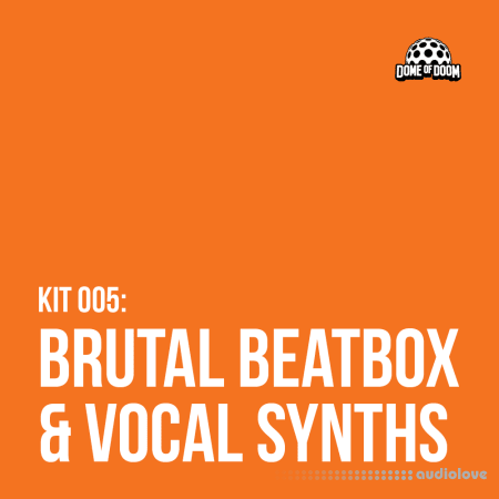 Dome Of Doom Brutal Beatbox and Vocal Synths