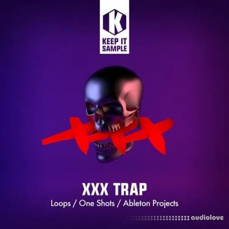 Keep It Sample XXX Trap