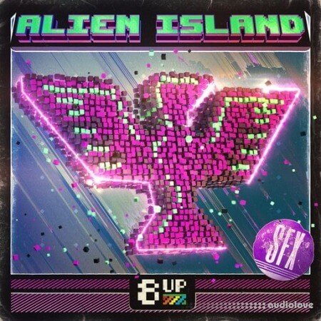8UP Alien Island: SFX