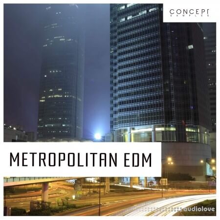 Concept Samples Metropolitan EDM