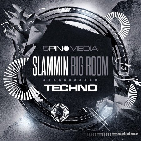 5Pin Media Slammin Big Room Techno