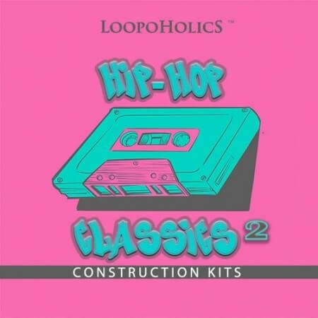 Loopoholics Hip Hop Classics 2