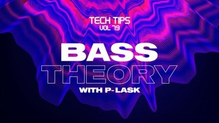 Sonic Academy Tech Tips Volume 79 with P-LASK
