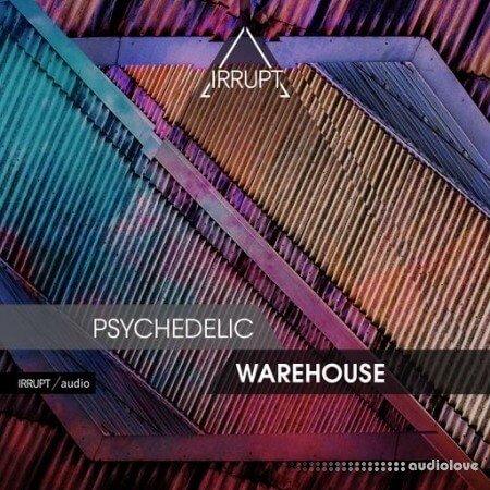 Irrupt Psychedelic Warehouse WAV