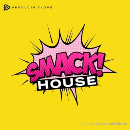 Producer Loops Smack House