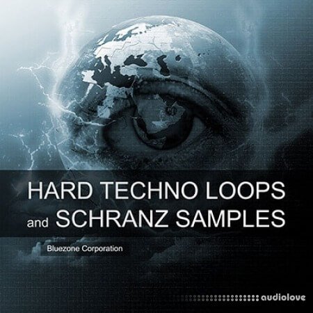 Bluezone Corporation Hard Techno Loops and Schranz Samples WAV AiFF