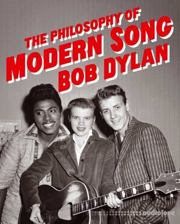 The Philosophy of Modern Song
