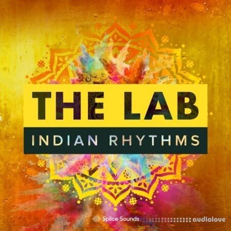 Splice Sounds The Lab Indian Rhythms WAV