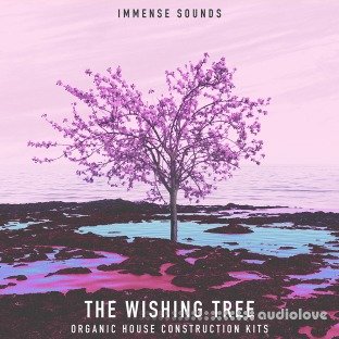 Immense Sounds The Wishing Tree Organic House