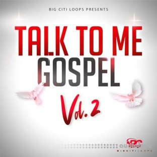 Big Citi Loops Talk To Me Gospel Vol.2