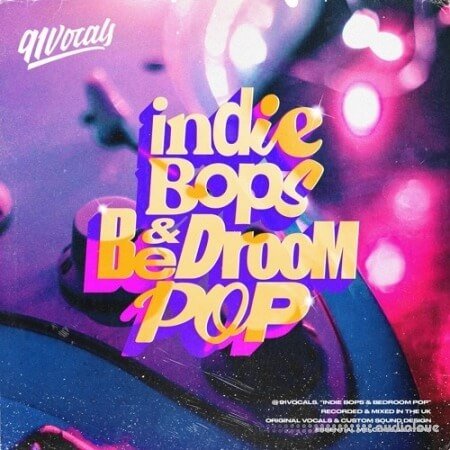 91Vocals Indie Bops and Bedroom Pop