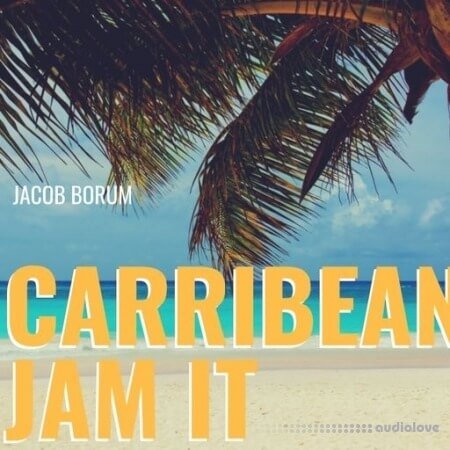 Jacob Borum Caribbean Jam It