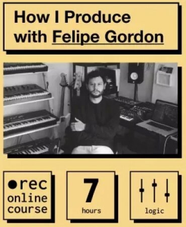 IO Music Academy How I Produce with Felipe Gordon