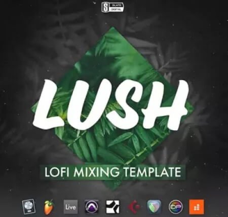 Slate Academy Lush Lofi Mix Template