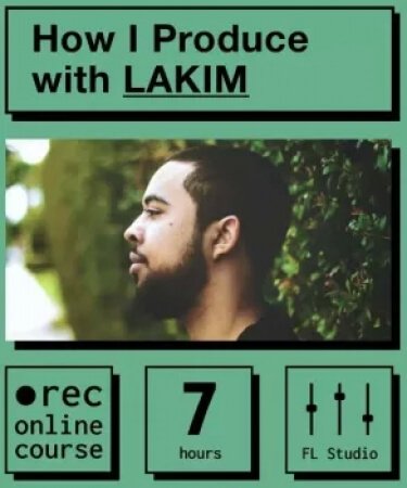 IO Music Academy How I Produce with LAKIM