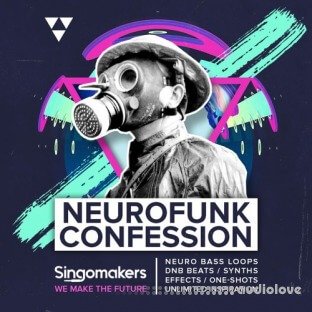 Singomakers Neurofunk Confession