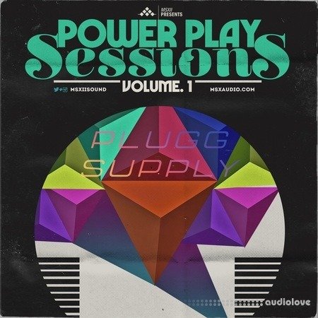 MSXII Sound The Power Play Sessions (Compositions and Stems)