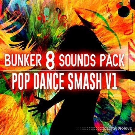 Bunker 8 Digital Labs Bunker 8 Sounds Pack Pop Dance Smash V1