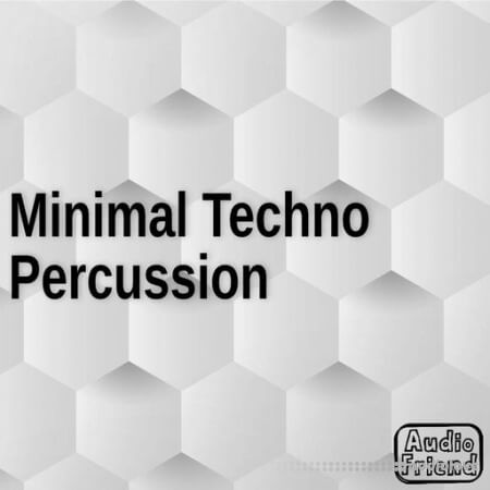 AudioFriend Minimal Techno Percussion