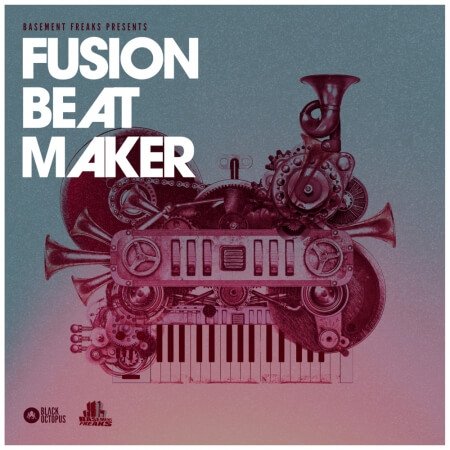 Black Octopus Sound Basement Freaks Presents Fusion Beatmaker WAV MiDi