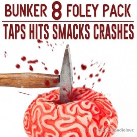 Bunker 8 Digital Labs Bunker 8 Foley Packs 12 Taps Hits Smacks Crashes