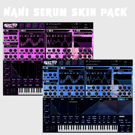 WXAudio NANI Serum Skin Pack