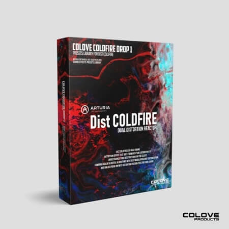 COLOVE COLDFIRE Drop 1 for Arturia Dist COLDFIRE Plugins Presets