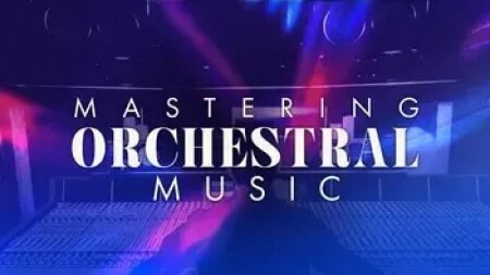 Cinematic Composing Mastering Orchestral Music TUTORiAL