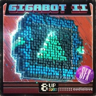 8UP Gigabot 2: SFX