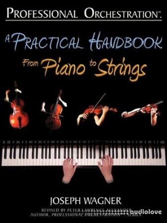 Alexander Publishing A Practical Handbook: From Piano to Strings