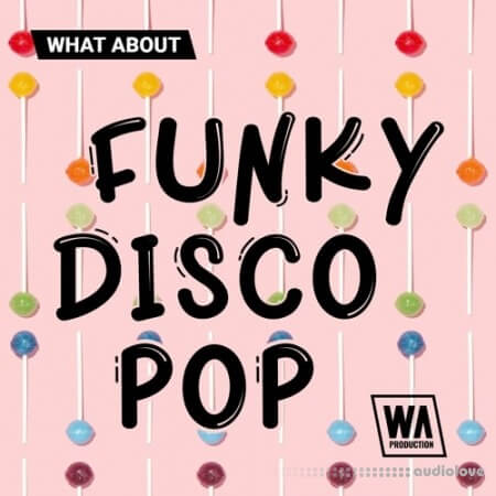 WA Production What About: Funky Disco Pop