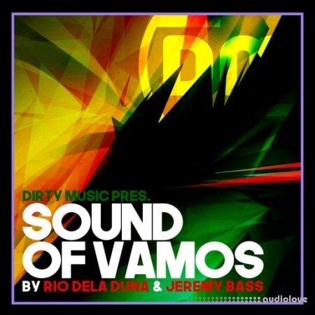 Dirty Music Rio Dela Duna &amp; Jeremy Bass Sound Of Vamos