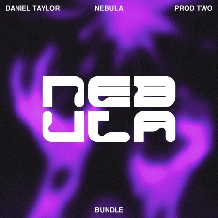 Daniel Taylor and Prod Two Nebula Soundkit Bundle