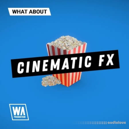 WA Production What About Cinematic FX