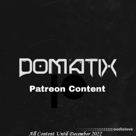 Domatix Patreon December 2022