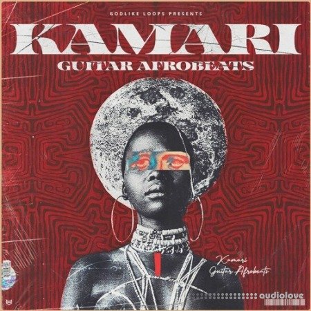 Godlike Loops Kamari Guitar Afrobeats