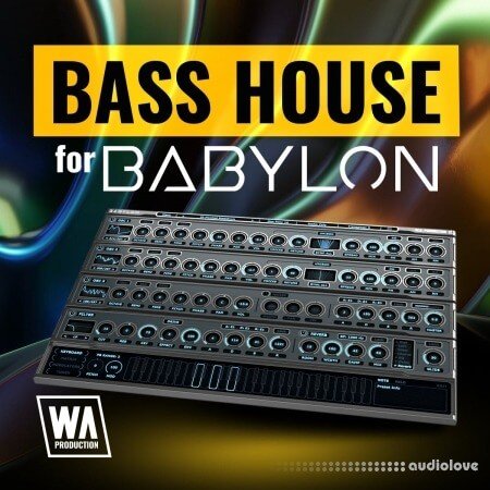 WA Production Bass House for Babylon Synth Presets