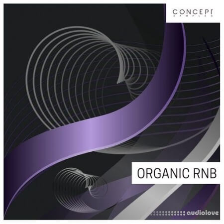 Concept Samples Organic RnB
