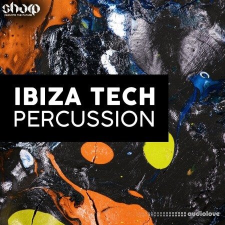 SHARP Ibiza Tech Percussion WAV