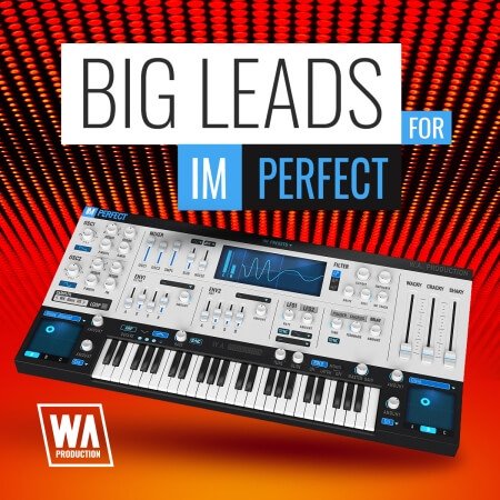 WA Production Big Leads For ImPerfect Synth Presets