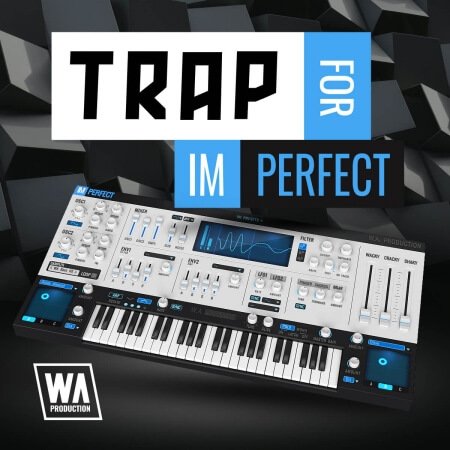 WA Production Trap For ImPerfect v2 Synth Presets