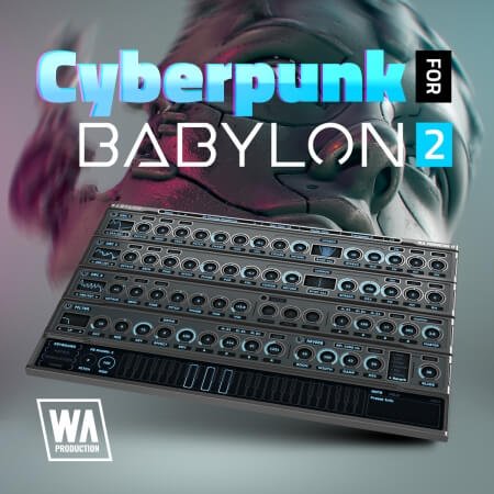 WA Production Cyberpunk for Babylon 2 Synth Presets