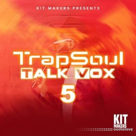 Big Citi Loops Trapsoul Talk Vox 5