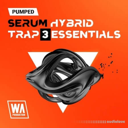 WA Production Pumped Serum Hybrid Trap Essentials 3 Synth Presets