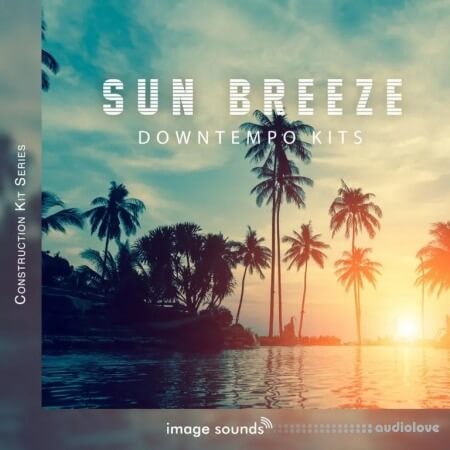 Image Sounds Sun Breeze - Downtempo Kits