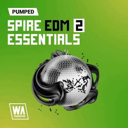 WA Production Pumped Spire EDM Essentials 2 Synth Presets