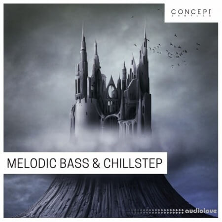 Concept Samples Melodic Bass and Chillstep