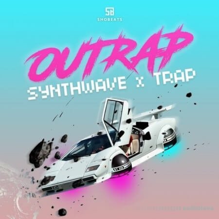 Shobeats OUTRAP: Synthwave x Trap