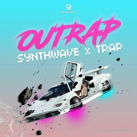 Shobeats OUTRAP: Synthwave x Trap WAV MiDi