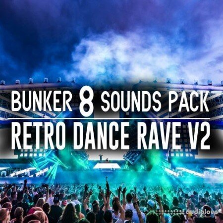 Bunker 8 Digital Labs Bunker 8 Sounds Pack Retro Dance Rave V2